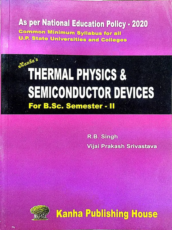 Thermal Physics & Semiconductor Devices