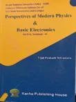 Modern Physics and Basic Electronics
