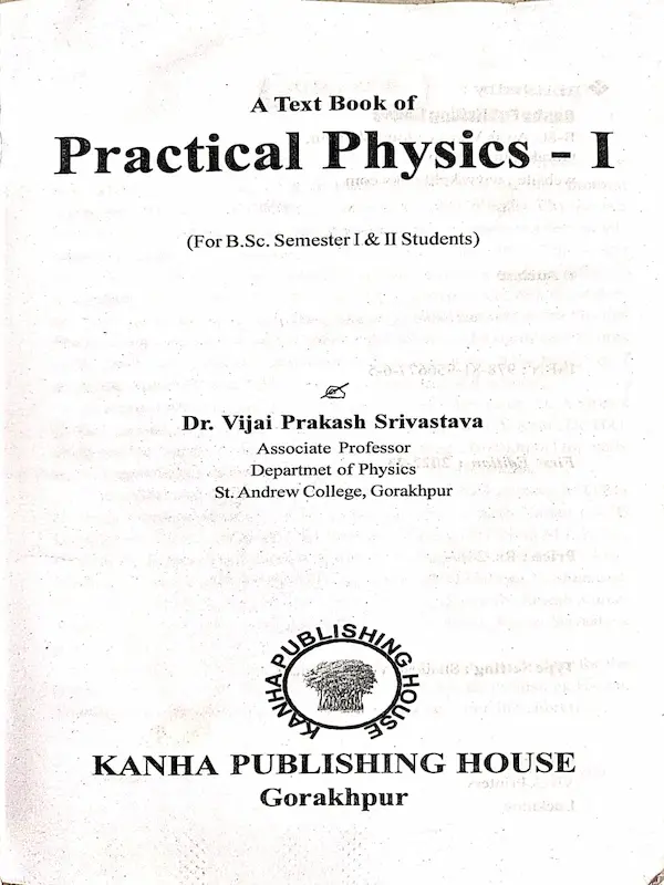 Practical Physics-I B.Sc 1st & 2nd Semester | Kanha