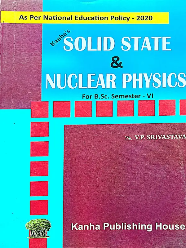 solid state and nuclear physics bsc 3rd year