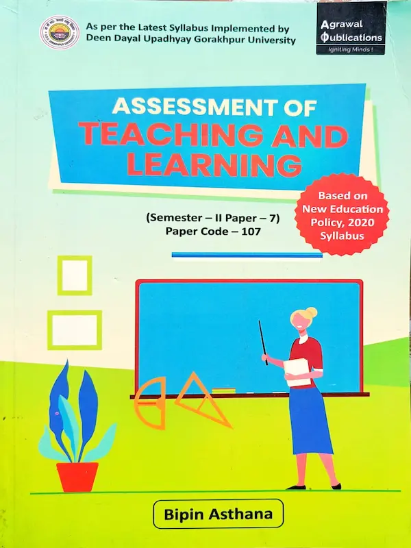 Assessment Teaching Learning BEd Semester 2 Paper 107 Agrawal Publication