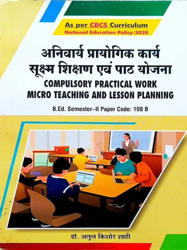 Micro Teaching Lesson Planning BEd Semester 2 Paper 108B Book
