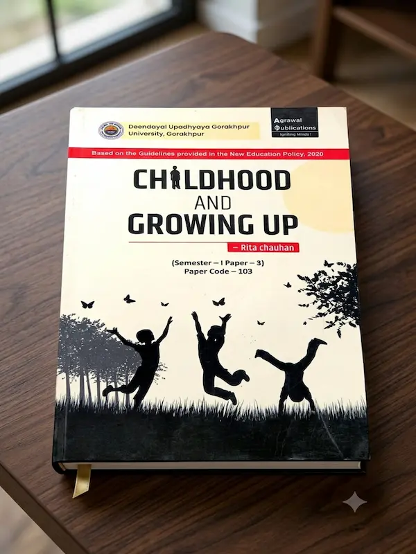 ✔ Subject: Childhood and Growing Up