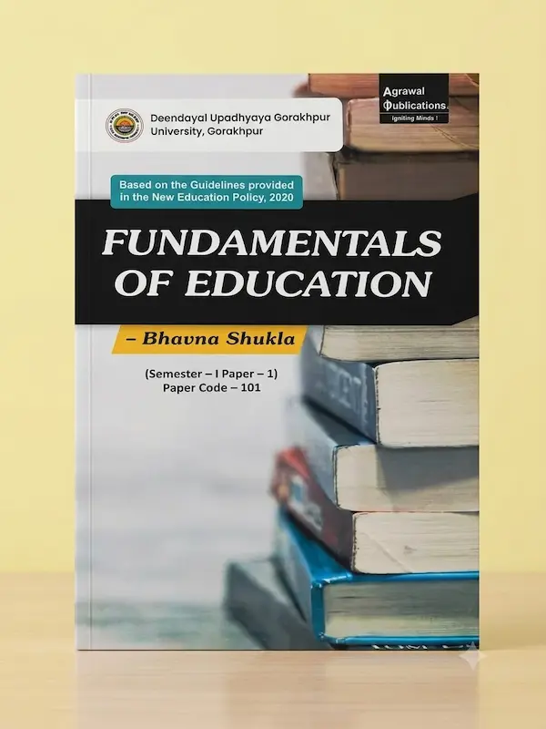 Fundamentals of Education Book B.Ed Semester 1 Agrawal Publication
