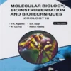 Molecular Biology Bio Instrumentation and Biotechniques